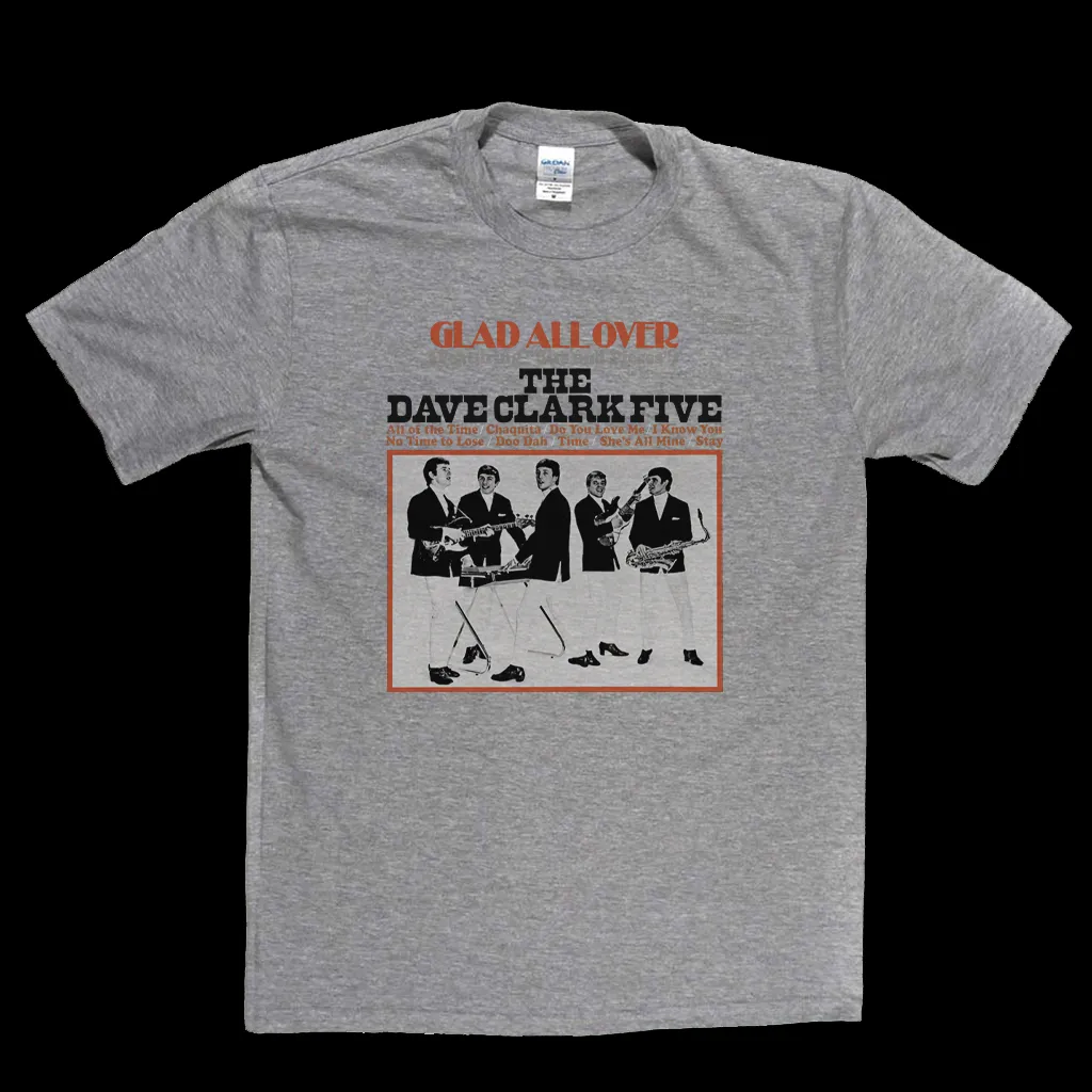 The Dave Clark Five Glad All Over T-Shirt