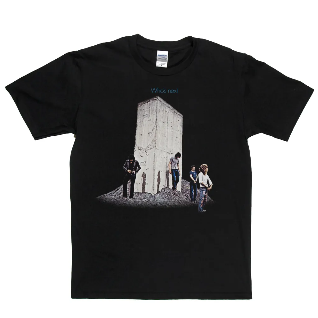 The Who Whos Next T-Shirt