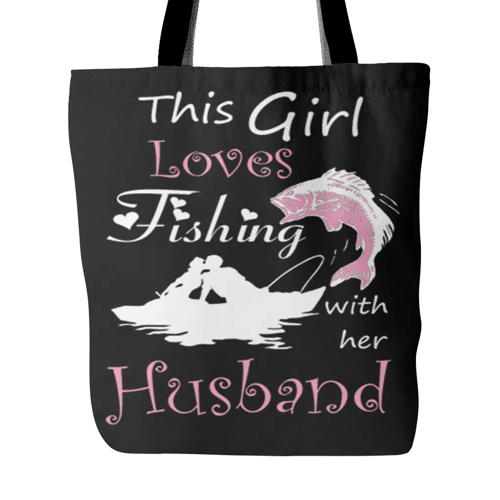 This Girl Loves Fishing With Her Husband Tote bag