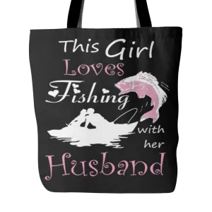 This Girl Loves Fishing With Her Husband Tote bag